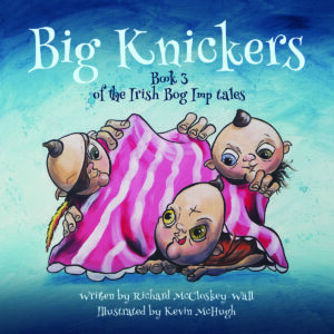 Front Cover of Big Knickers - book illustrated by Kevin McHugh